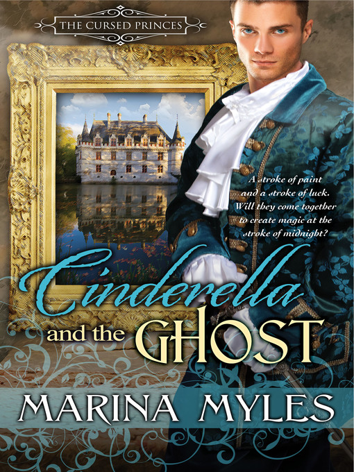 Title details for Cinderella and the Ghost by Marina Myles - Available